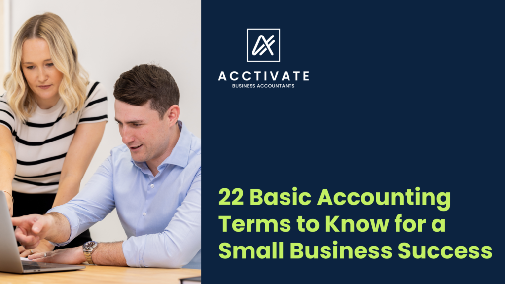 Featured image for a blog about basic accounting terms from Activate Business Accountants in Brisbane Queensland